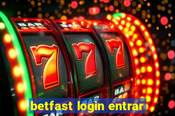 betfast login entrar